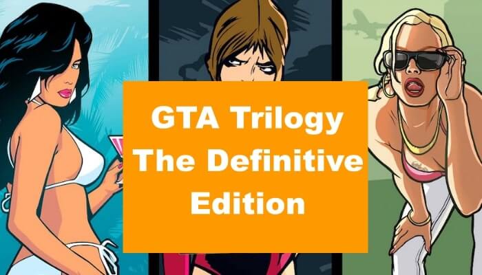 GTA Trilogy -The Definitive Edition- PC Version