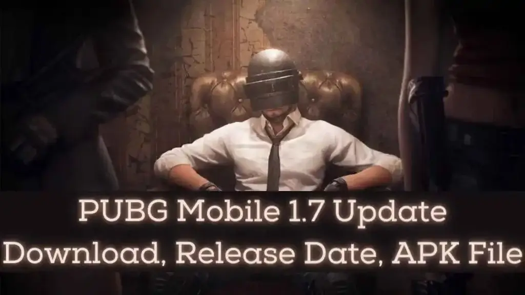 PUBG-Mobile-1.7-Update-Download_-Release-Date_-APK-File