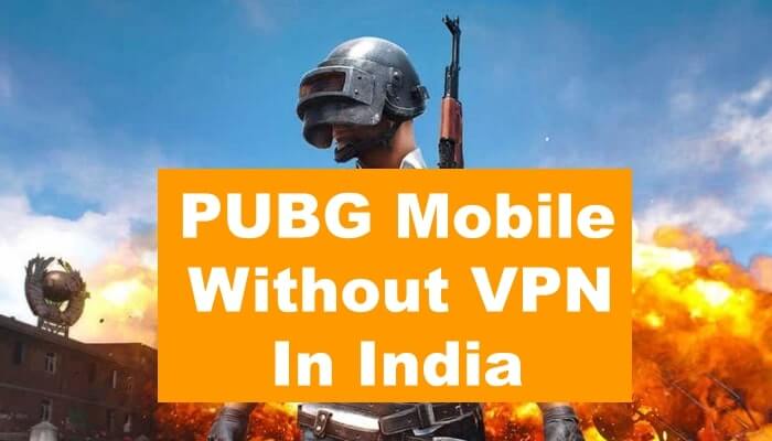 PUBG Mobile without VPN